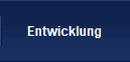 Entwicklung